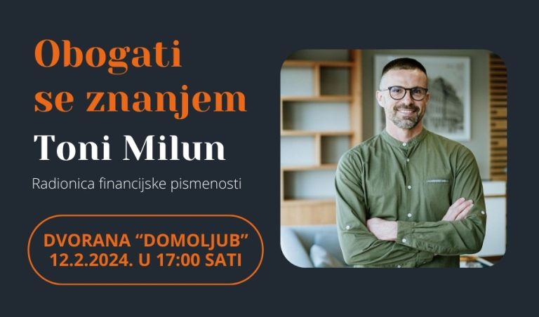Toni Milun - radionica financijske pismenosti